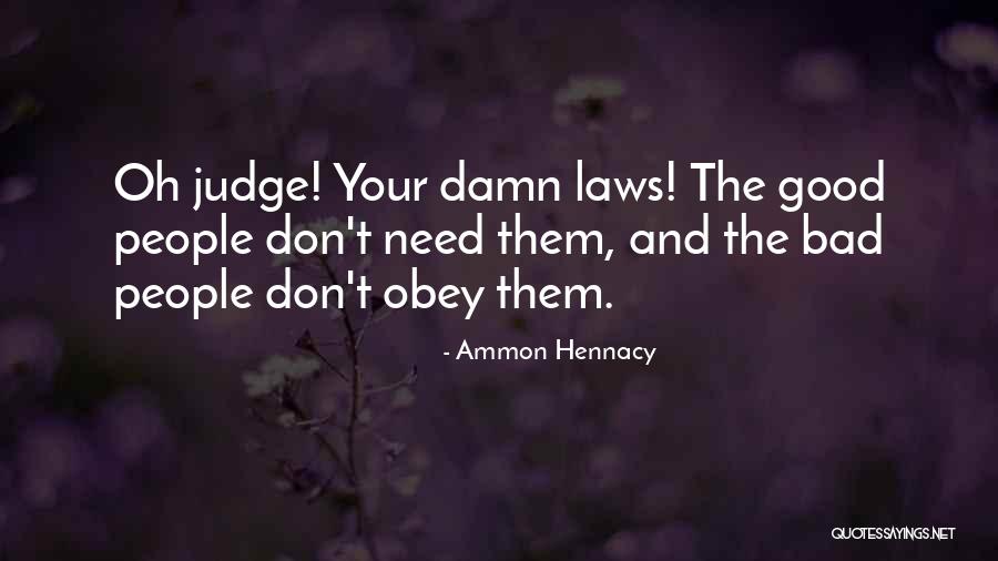 Ammon Hennacy Quotes 1557305