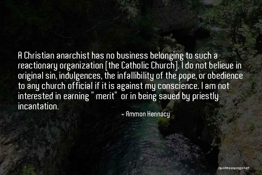 Ammon Hennacy Quotes 1819117