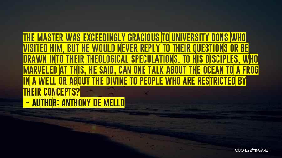 Ammonia Levels Quotes By Anthony De Mello