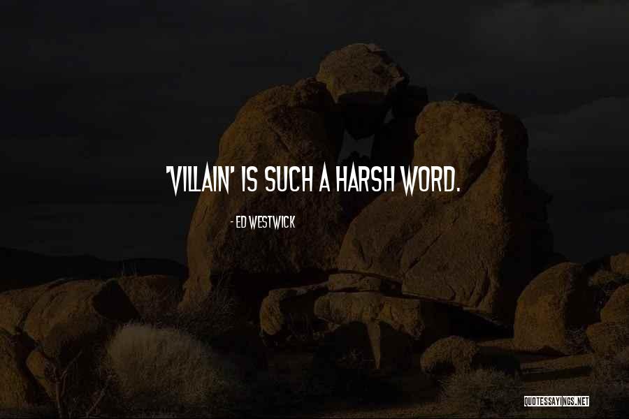 Ammorti Quotes By Ed Westwick Ammorti Quotes By Ed Westwick