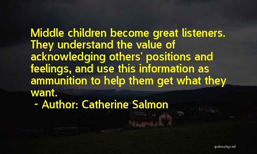 Ammunition Quotes By Catherine Salmon