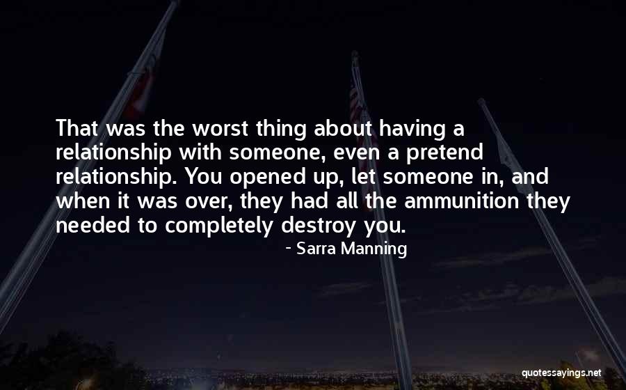 Ammunition Quotes By Sarra Manning