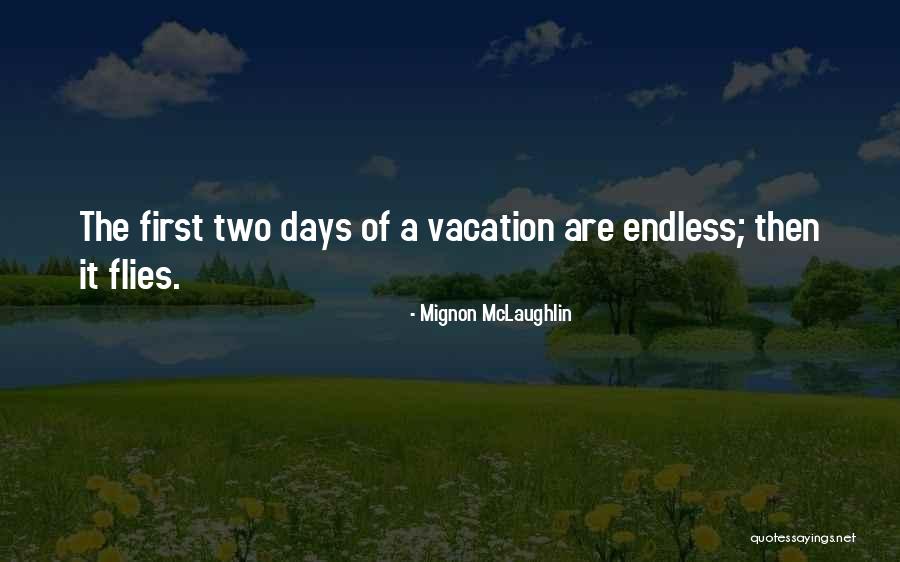 Amna Name Quotes By Mignon McLaughlin Amna Name Quotes By Mignon McLaughlin