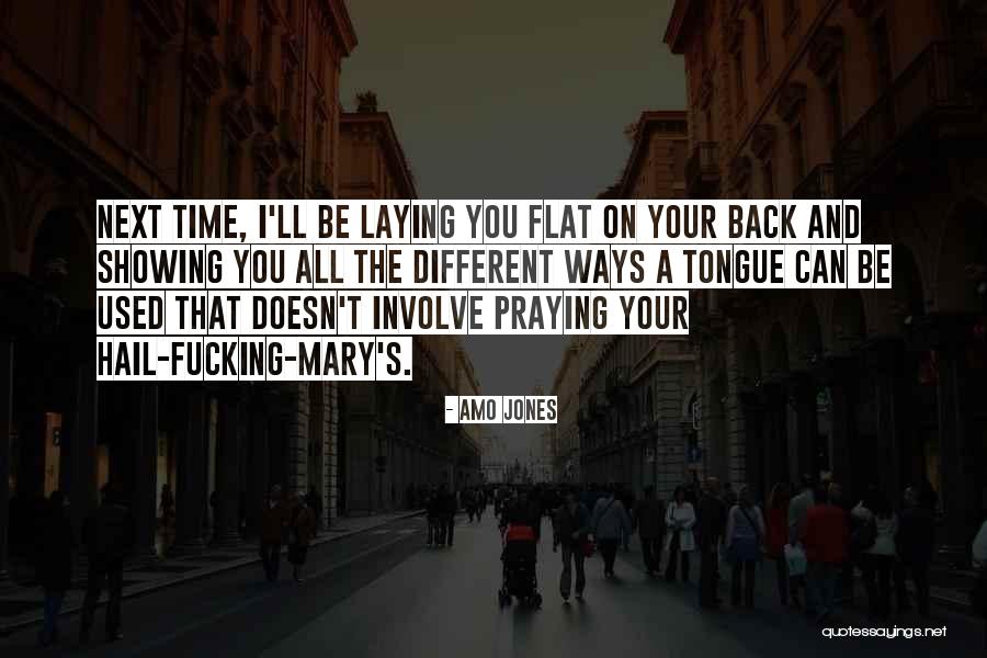 Amo Jones Quotes 377523 Amo Jones Quotes 377523