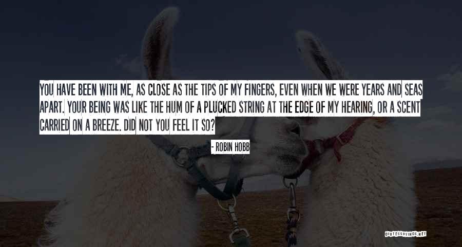 Amoatengs House Quotes By Robin Hobb Amoatengs House Quotes By Robin Hobb