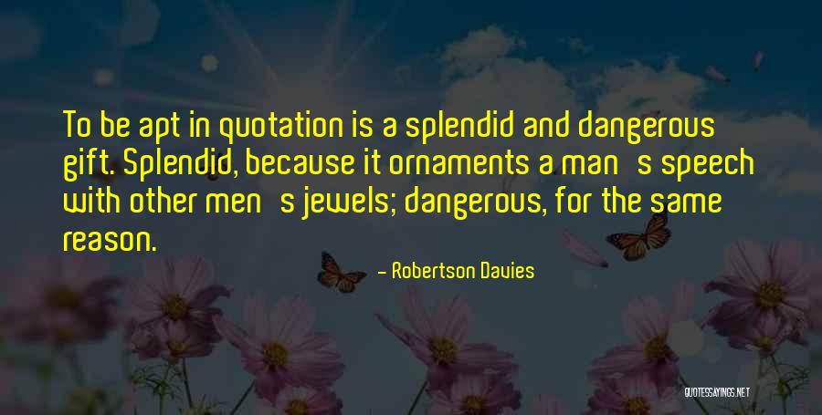 Amodei Quotes By Robertson Davies Amodei Quotes By Robertson Davies