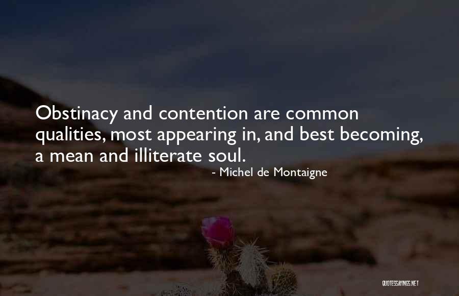 Amoghavarsha Quotes By Michel De Montaigne Amoghavarsha Quotes By Michel De Montaigne