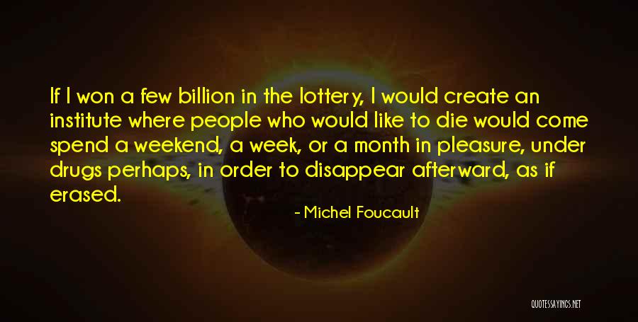 Amokachi Sons Quotes By Michel Foucault