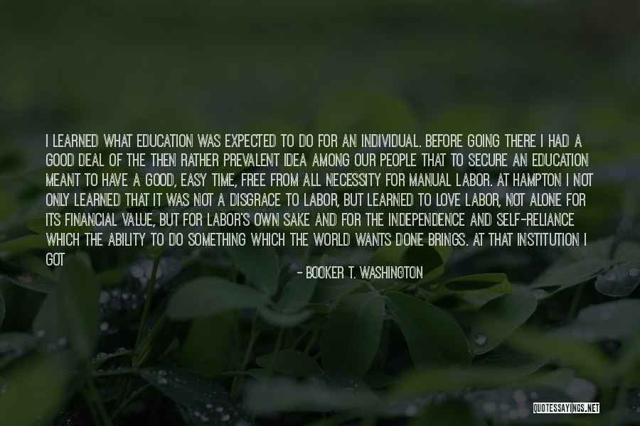 Among Others Quotes By Booker T. Washington Among Others Quotes By Booker T. Washington