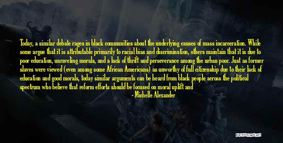 Among Others Quotes By Michelle Alexander Among Others Quotes By Michelle Alexander