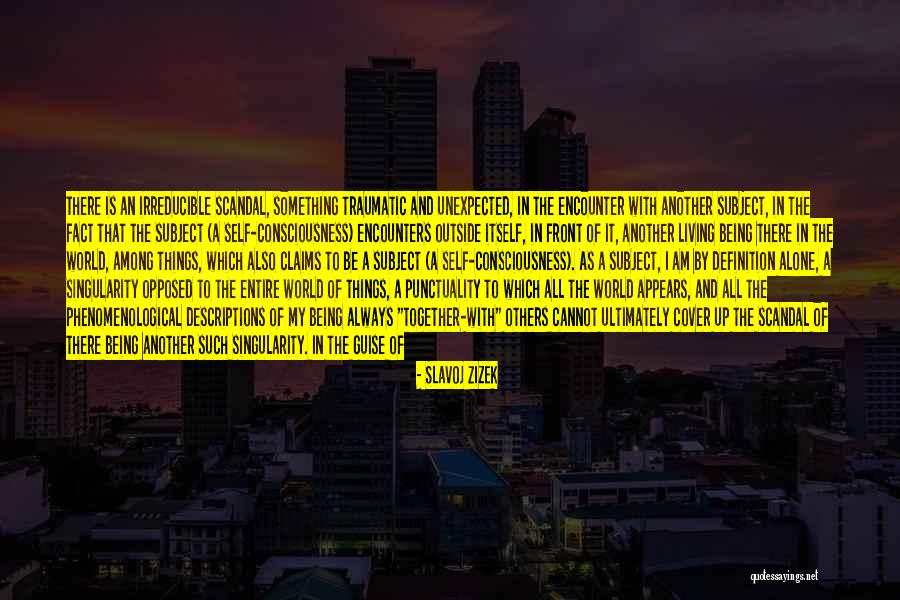 Among Others Quotes By Slavoj Zizek Among Others Quotes By Slavoj Zizek