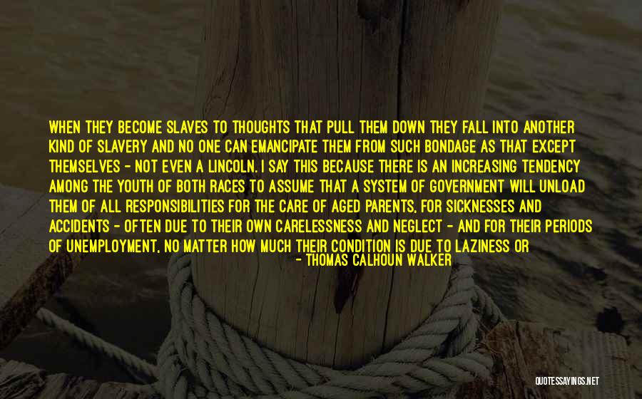 Among Others Quotes By Thomas Calhoun Walker Among Others Quotes By Thomas Calhoun Walker