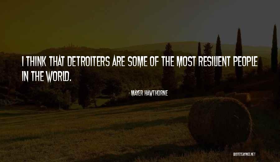 Among Schoolchildren Quotes By Mayer Hawthorne Among Schoolchildren Quotes By Mayer Hawthorne
