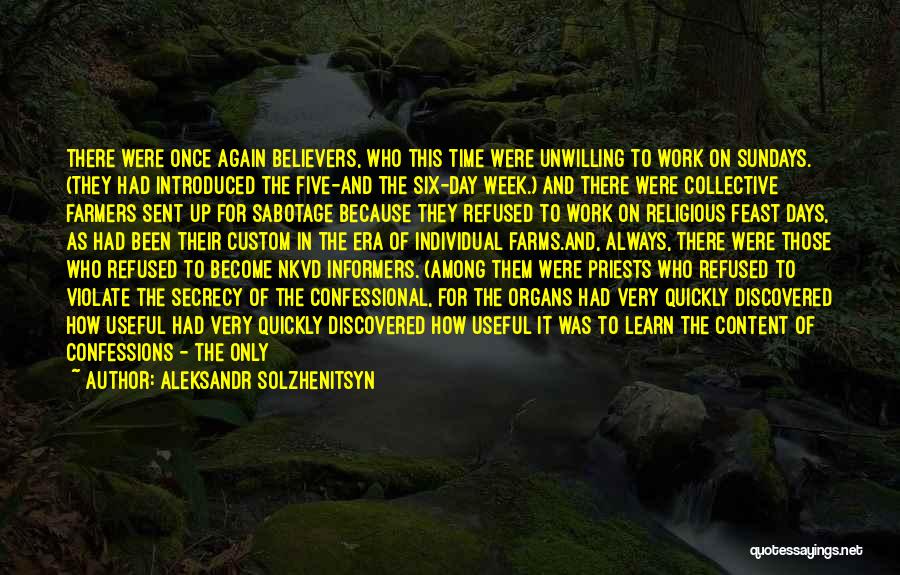 Among The Believers Quotes By Aleksandr Solzhenitsyn