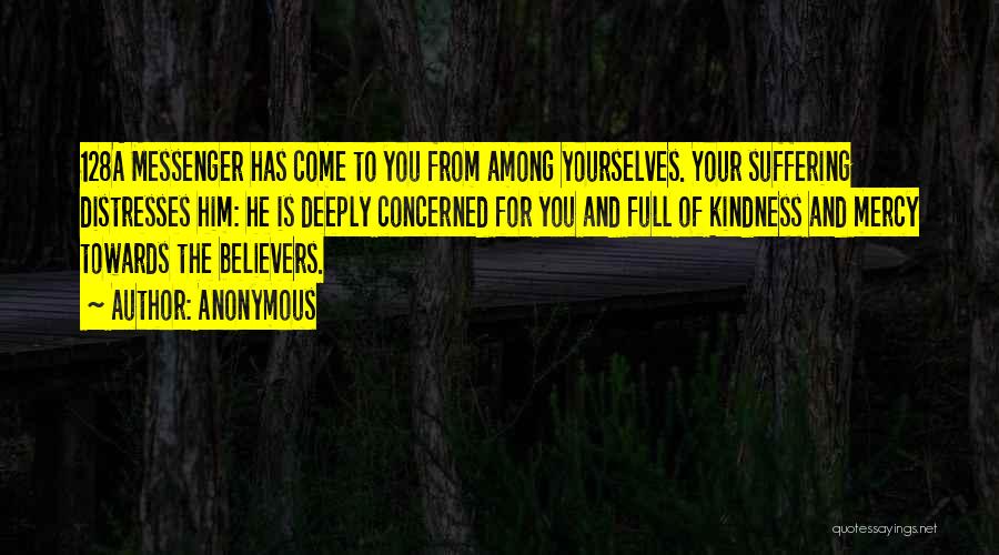 Among The Believers Quotes By Anonymous