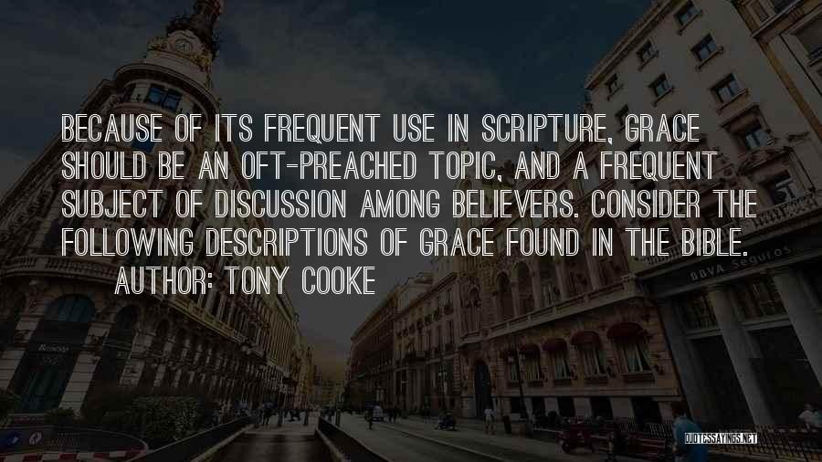 Among The Believers Quotes By Tony Cooke