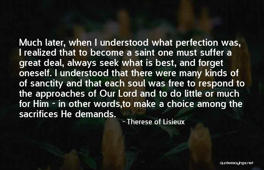 Among The Free Quotes By Therese Of Lisieux