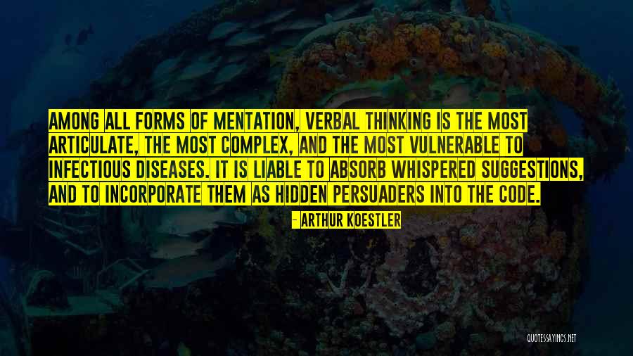 Among The Hidden Quotes By Arthur Koestler