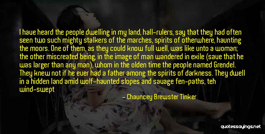 Among The Hidden Quotes By Chauncey Brewster Tinker