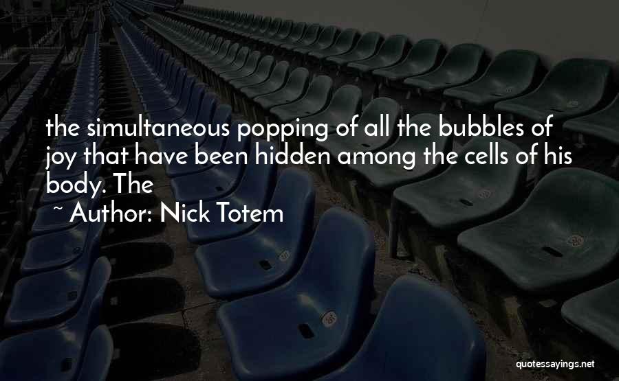 Among The Hidden Quotes By Nick Totem