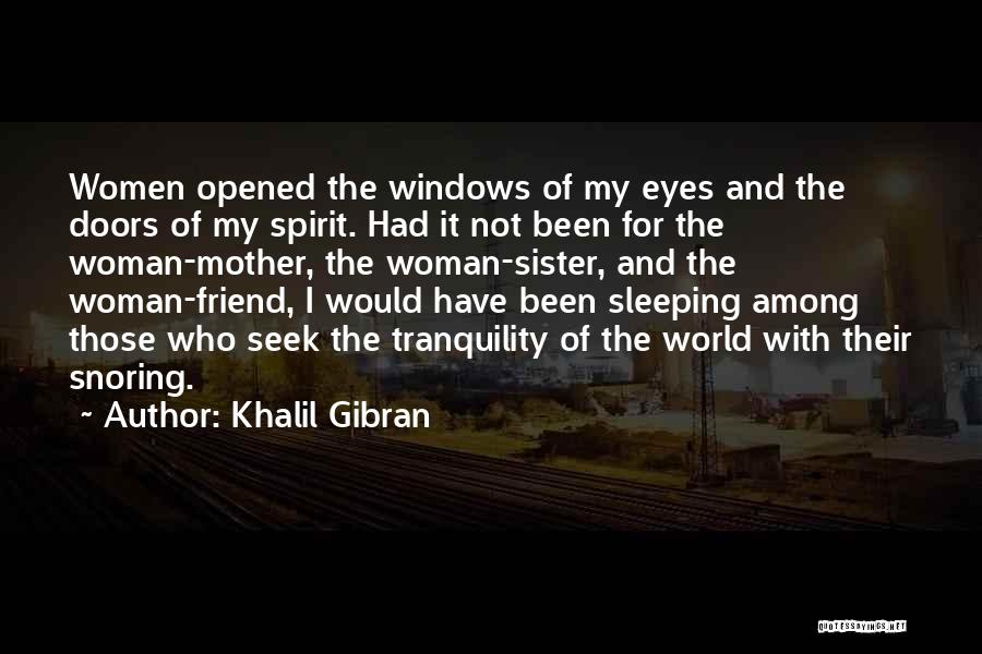 Among The Sleep Quotes By Khalil Gibran