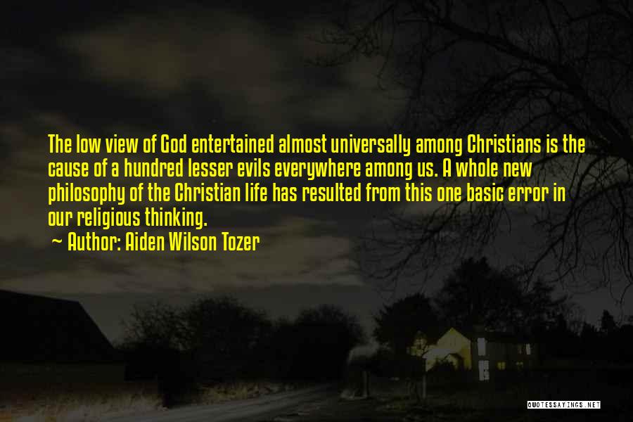 Among Us Quotes By Aiden Wilson Tozer