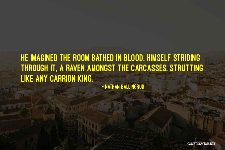 Amongst Quotes By Nathan Ballingrud Amongst Quotes By Nathan Ballingrud