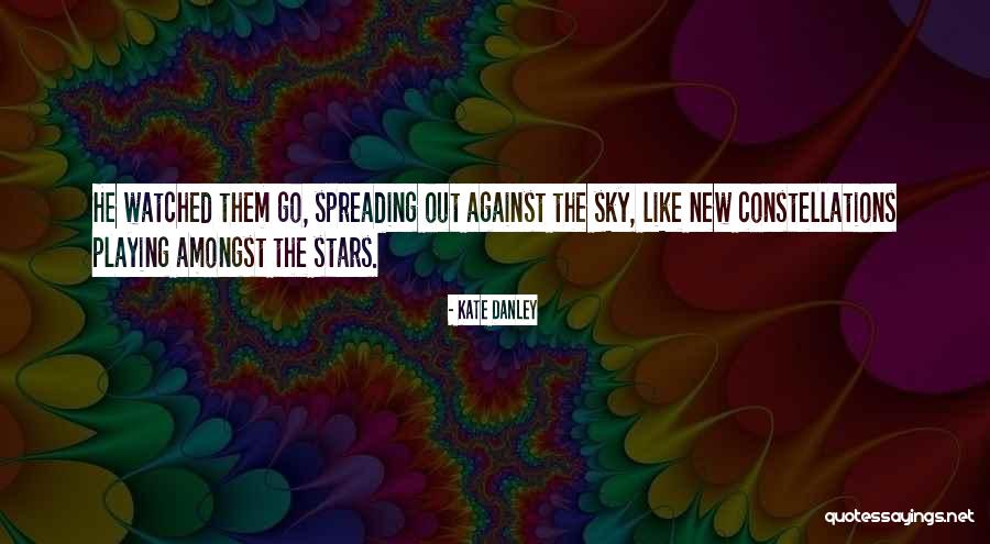 Amongst The Stars Quotes By Kate Danley