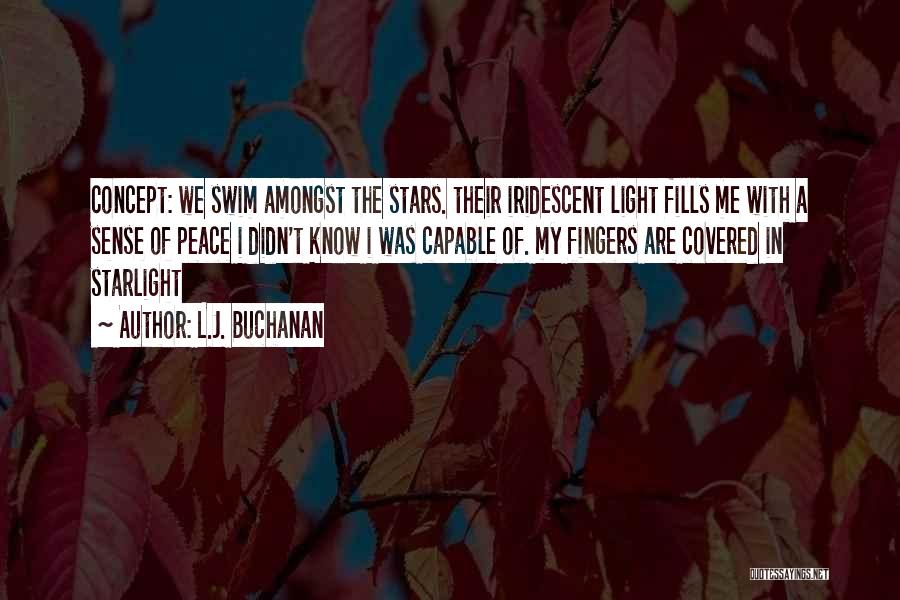 Amongst The Stars Quotes By L.J. Buchanan