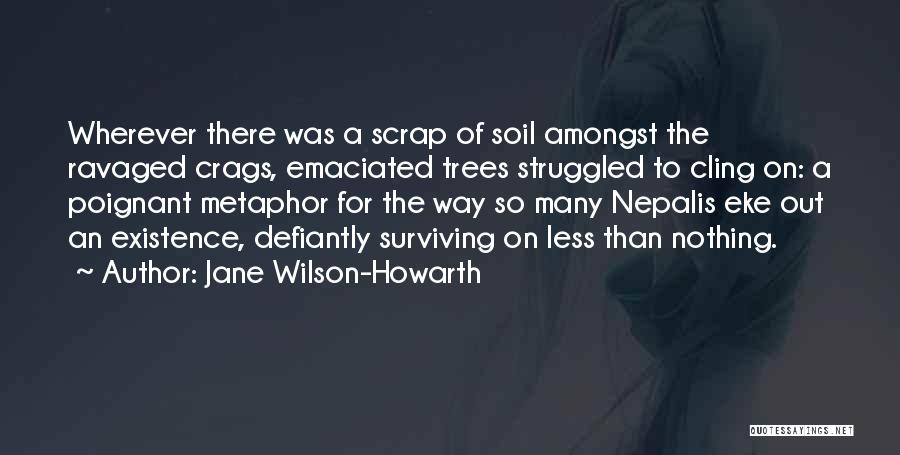 Amongst The Trees Quotes By Jane Wilson-Howarth