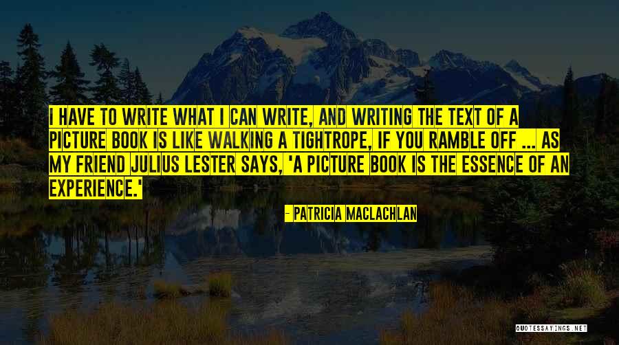 Amontons Law Quotes By Patricia MacLachlan Amontons Law Quotes By Patricia MacLachlan
