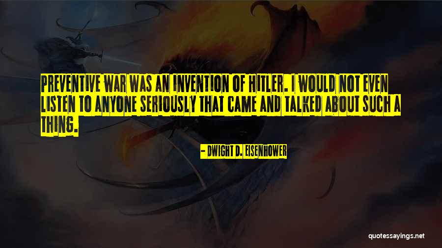 Amor Bravio Quotes By Dwight D. Eisenhower Amor Bravio Quotes By Dwight D. Eisenhower