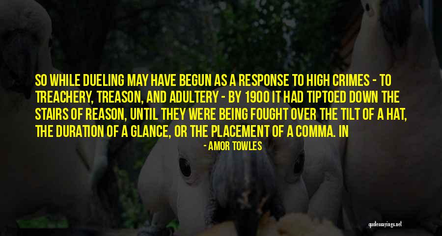 Amor Quotes By Amor Towles