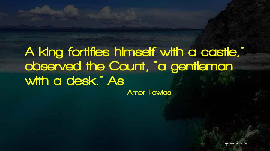 Amor Quotes By Amor Towles