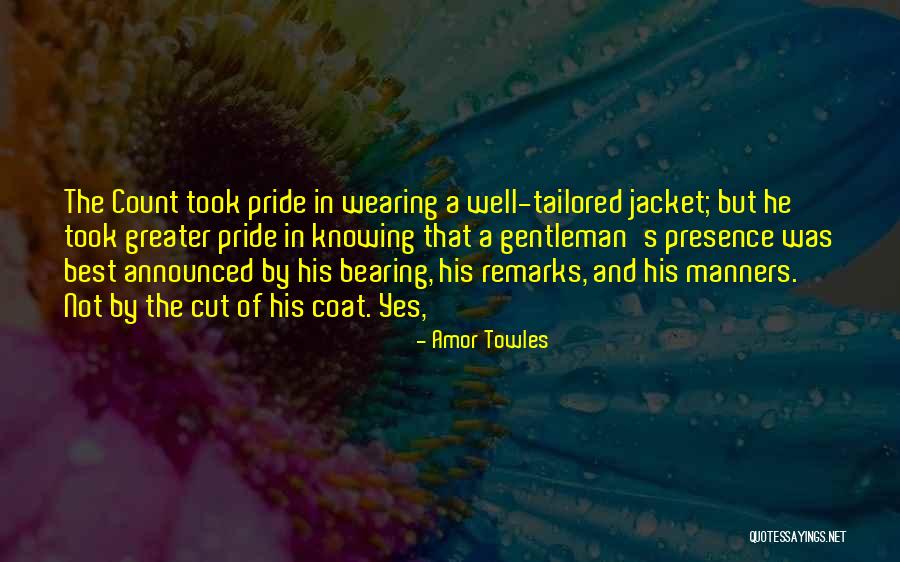 Amor Quotes By Amor Towles