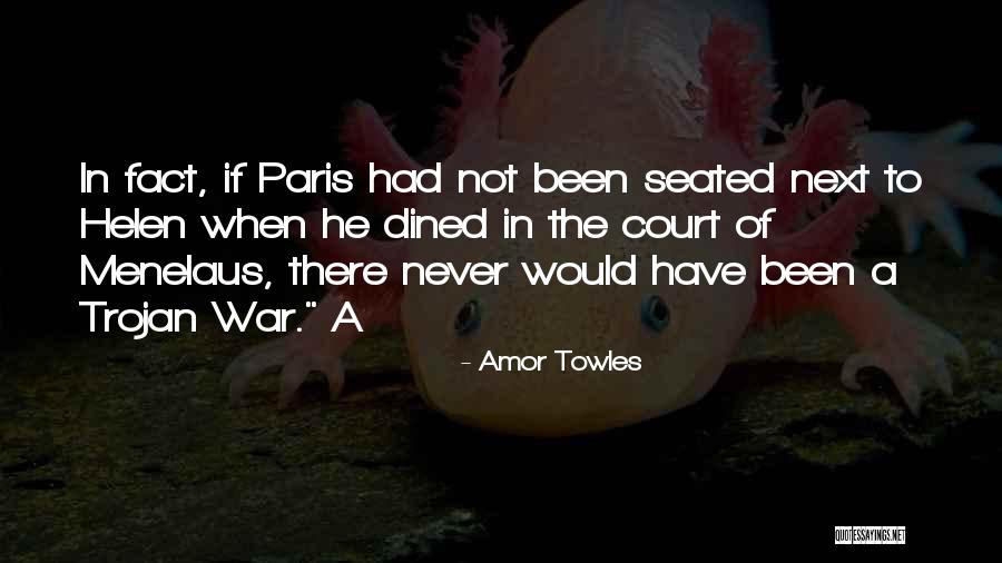 Amor Quotes By Amor Towles