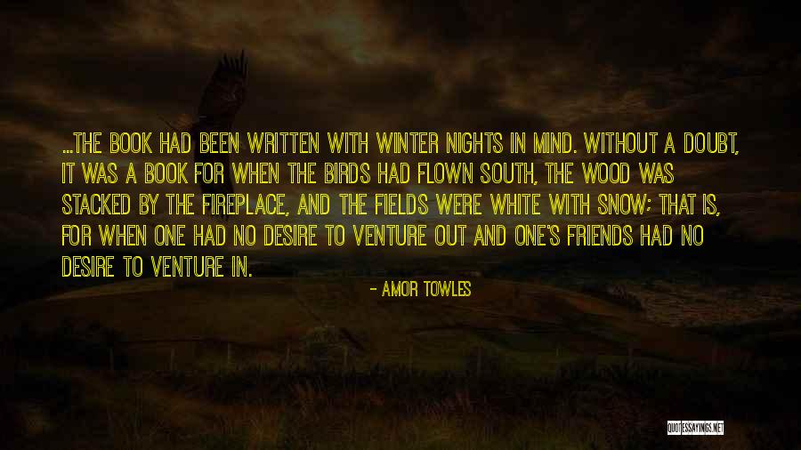 Amor Quotes By Amor Towles