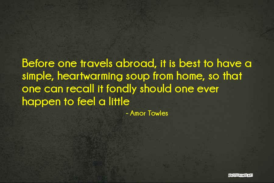 Amor Quotes By Amor Towles