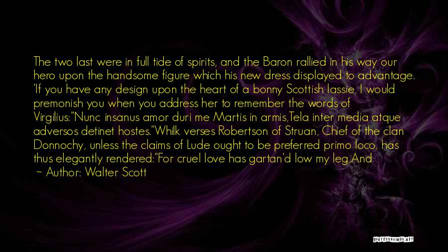 Amor Quotes By Walter Scott