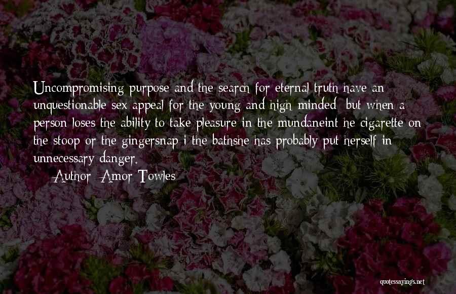 Amor Towles Quotes 1242337