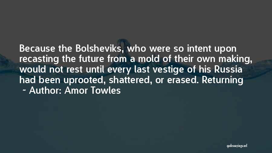 Amor Towles Quotes 1480393