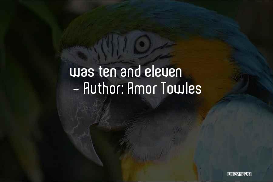 Amor Towles Quotes 1770765