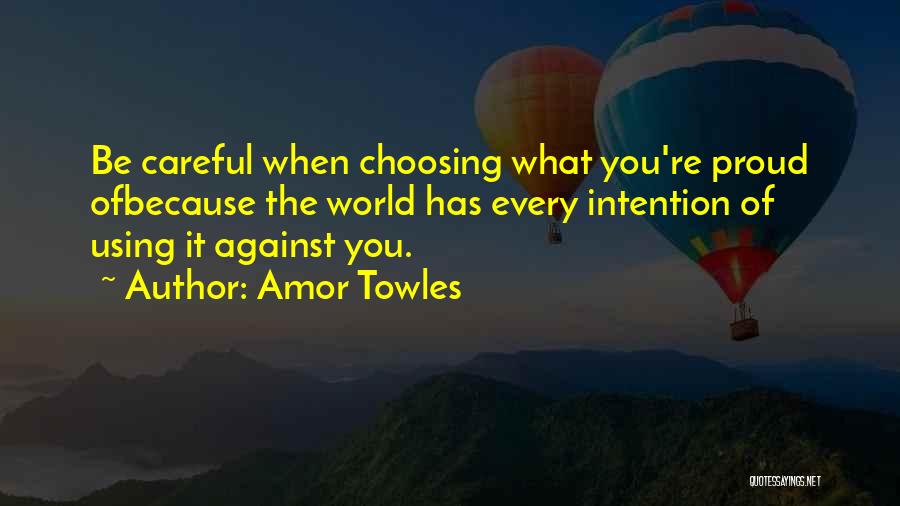 Amor Towles Quotes 2172212