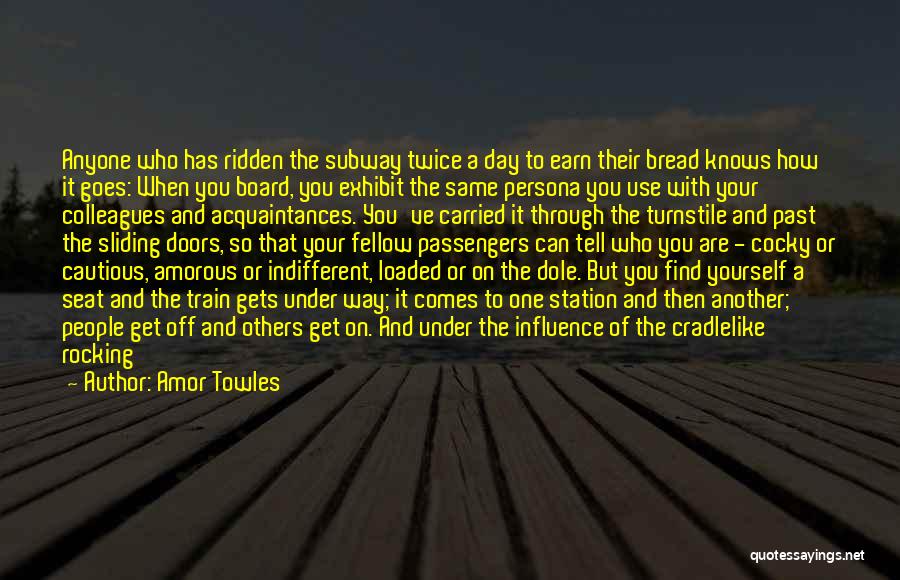 Amor Towles Quotes 2178098