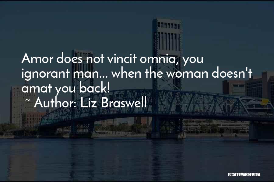 Amor Vincit Omnia Quotes By Liz Braswell