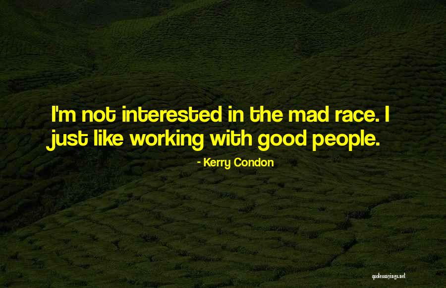 Amordacada Quotes By Kerry Condon Amordacada Quotes By Kerry Condon