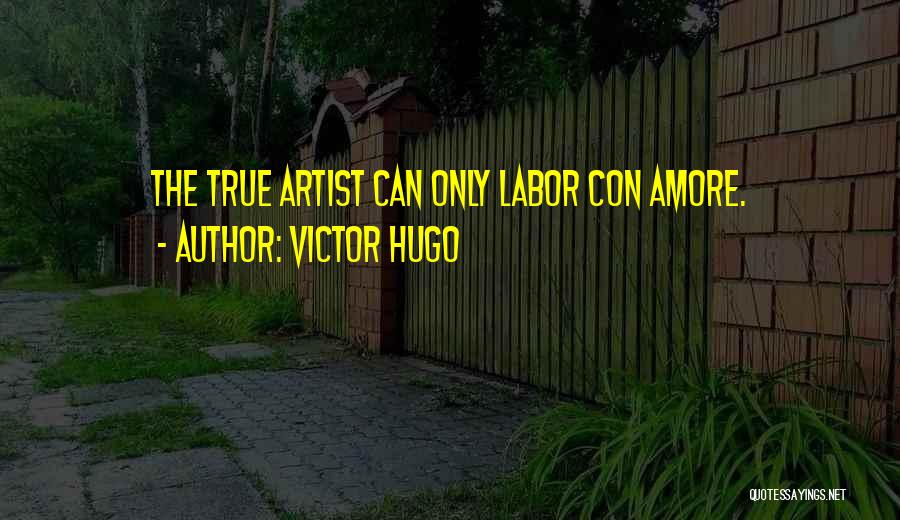 Amore Quotes By Victor Hugo