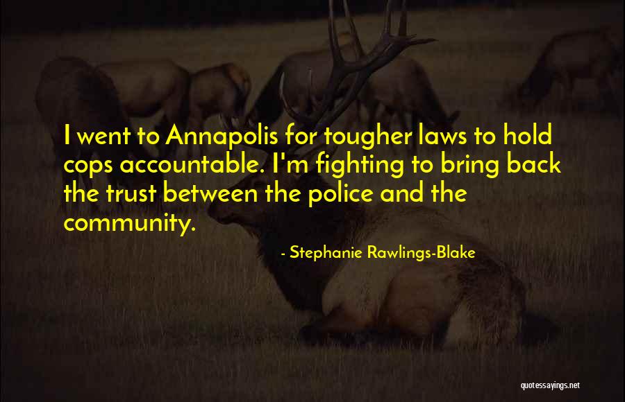 Amorempatia Quotes By Stephanie Rawlings-Blake Amorempatia Quotes By Stephanie Rawlings-Blake