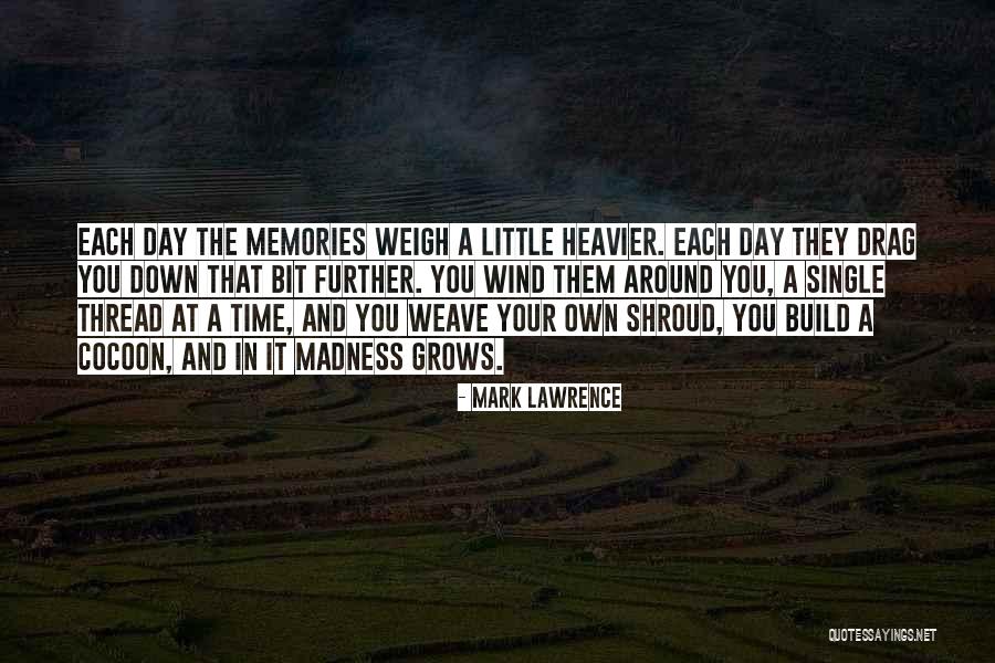 Amorosa Quotes By Mark Lawrence Amorosa Quotes By Mark Lawrence