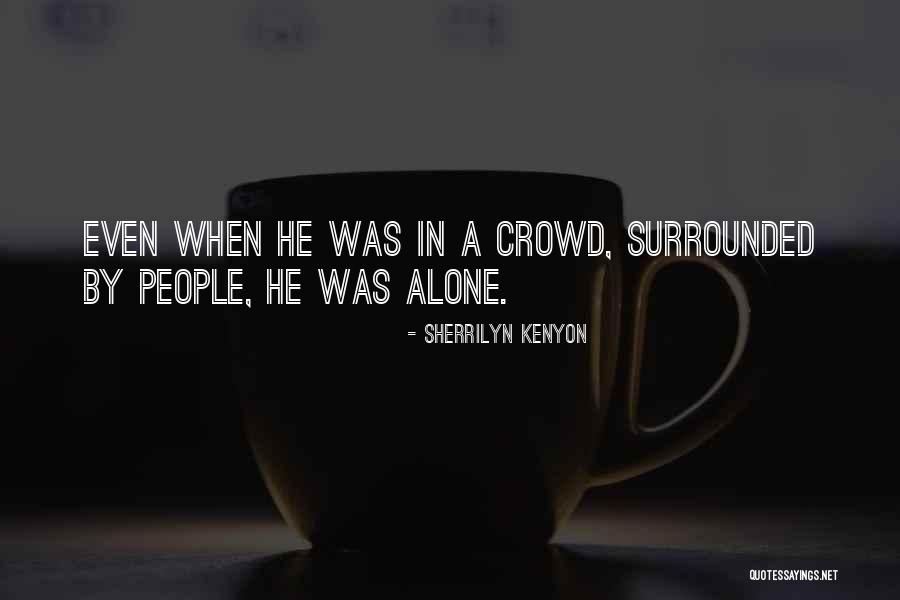 Amorosa Quotes By Sherrilyn Kenyon Amorosa Quotes By Sherrilyn Kenyon
